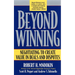 Beyond Winning: Negotiating to Create Value in Deals and Disputes