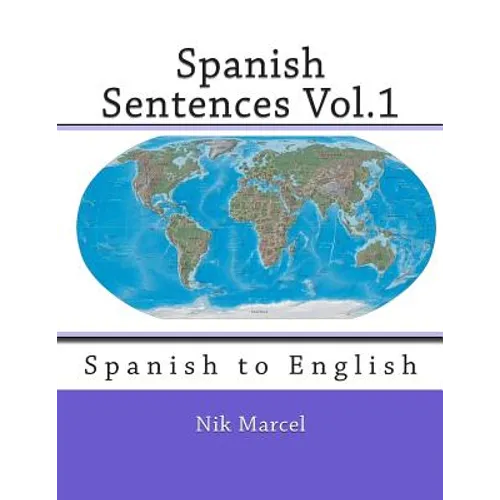 Spanish Sentences Vol.1: Spanish to English