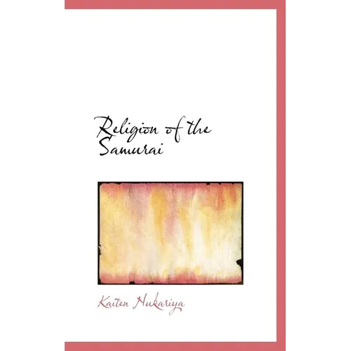 Religion of the Samurai
