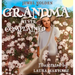 Grandma Never Complained