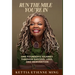 Run The Mile You're In: One Founder's Journey Through Success, Loss & Reinvention