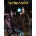 Aperita Arcana: for Monsters & Magic