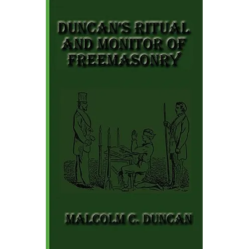 Duncan's Ritual and Monitor of Freemasonry