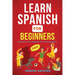 Learn Spanish For Beginners - Learn 80% Of The Language With These 2000 Words!