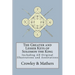 The Greater and Lesser Keys of Solomon the King