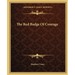 The Red Badge Of Courage