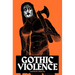 Gothic Violence