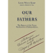 Our Unlikely Fathers: The Signers of the Texas Declaration of Independence