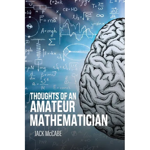 Thoughts of an Amateur Mathematician