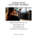 Feature-Driven Development Unleashed: Mastering the Art of Efficient and Collaborative Software Engineering