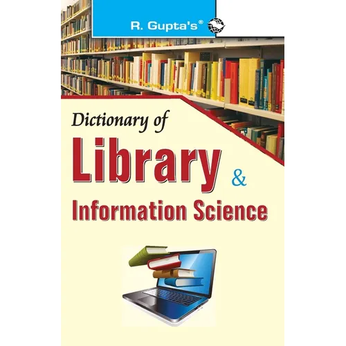 Dictionary of Library & Information Science