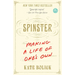 Spinster: Making a Life of One's Own