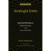 Analogia Entis: Metaphysics: Original Structure and Universal Rhythm