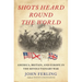 Shots Heard Round the World: America, Britain, and Europe in the Revolutionary War