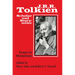 J. R. R. Tolkien, Scholar and Storyteller: Essays in Memoriam