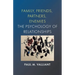 Family, Friends, Partners, Enemies: The Psychology of Relationships