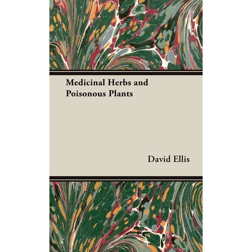 Medicinal Herbs and Poisonous Plants