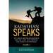 Kadashan Speaks: The Law of Nature and Nature's God, Our lives, our liberties, our Pursuit of Happiness