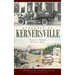 Remembering Kernersville
