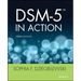 DSM-5 in Action