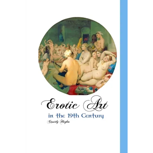 Erotic Art in the 19th Century