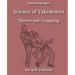 Science of Takedowns, Throws, and Grappling for Self-Defense