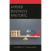 Applied Business Rhetoric