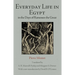 Everyday Life in Egypt in the Days of Ramesses the Great
