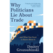 Why Politicians Lie About Trade: ... and What You Need to Know About It