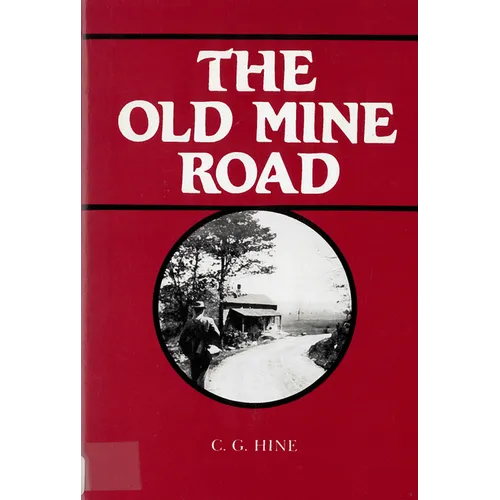 The Old Mine Road