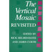 The Vertical Mosaic Revisited