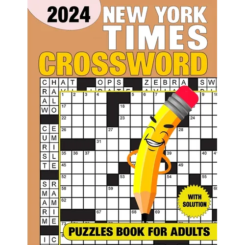 New York Times Crossword Puzzles For Adults With Solution 2024: Test Your Sharpness