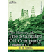 The History of the Standard Oil Company ( 2 Volumes in 1)