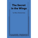 The Secret in the Wings
