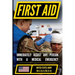 First Aid - FM 4-25.11 US Army Field Manual (2002 Civilian Reference Edition): Unabridged Manual On Military First Aid Skills And Procedures (Latest R