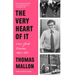 The Very Heart of It: New York Diaries, 1983-1994