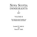 Nova Scotia Immigrants to 1867, Volume II