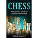 Chess: A Beginner's Guide to Chess Fundamentals