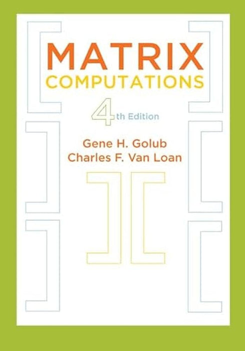 Matrix Computations (Johns Hopkins Studies in the Mathematical Sciences, 3)
