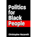Politics For Black People: The Basics