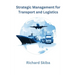 Strategic Management for Transport and Logistics