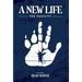 A New Life: The Facility