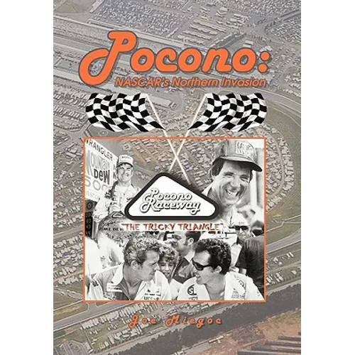 Pocono: NASCAR's Northern Invasion