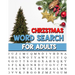 Christmas Word Search For Adults: Large Print Christmas Word Search Puzzle Book For Adults - Perfect Gift for Christmas Exercise your Brain and fill y