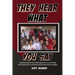 They Hear What You Say