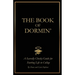 The Book of Dormin': A Sacredly Cheeky Guide to Starting Life in College