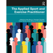 The Applied Sport and Exercise Practitioner