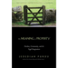 Meaning of Property: Freedom, Community, and the Legal Imagination