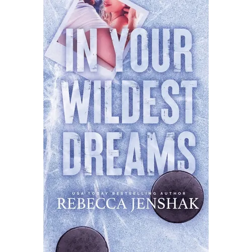In Your Wildest Dreams: Special Edition