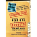 Inside Job: Separating Fact from Fiction About YOUR Health